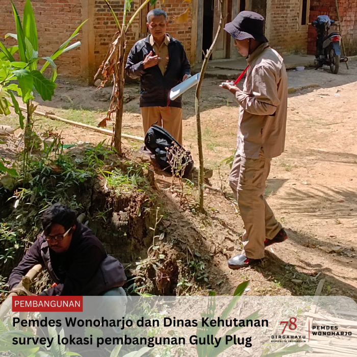 Survey Lokasi Pembangunan Gully Plug di Desa Wonoharjo