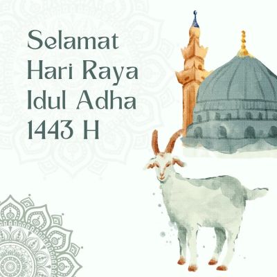 Selamat Hari Raya Idul Adha 1443H / 2022 M